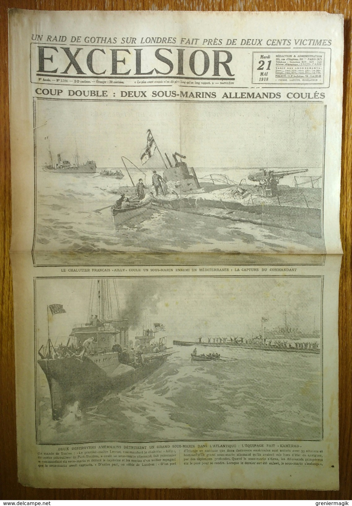 Excelsior 2744 21/05/1918 - Deux Sous-marins Allemands Coulés/raid De Gothas Sur Londres/Lufbery/Aviateur Gilbert - Autres & Non Classés