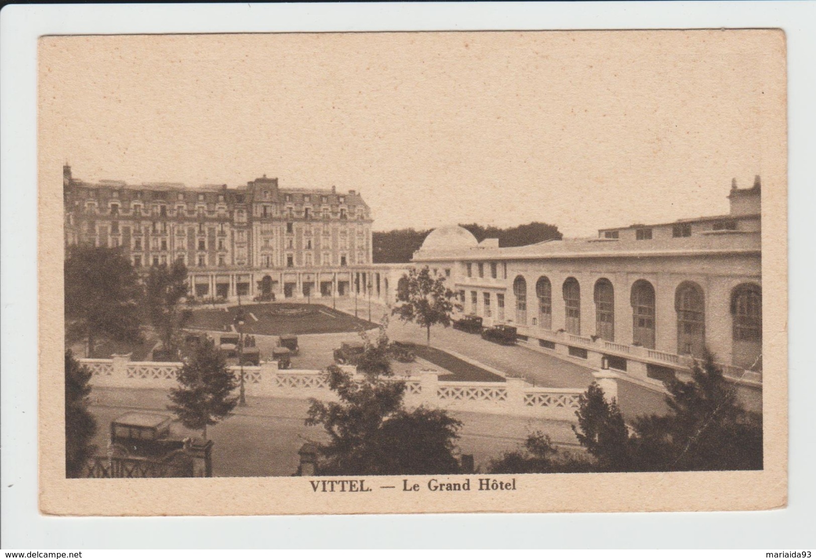 VITTEL - VOSGES - LE GRAND HOTEL - Vittel