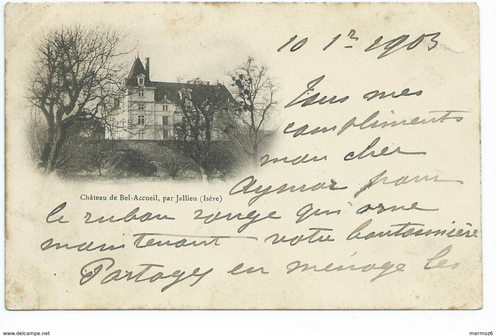 Chateau De Bel Accueil Par Jallieu Isere 1903 Dos Non Divise - Jallieu