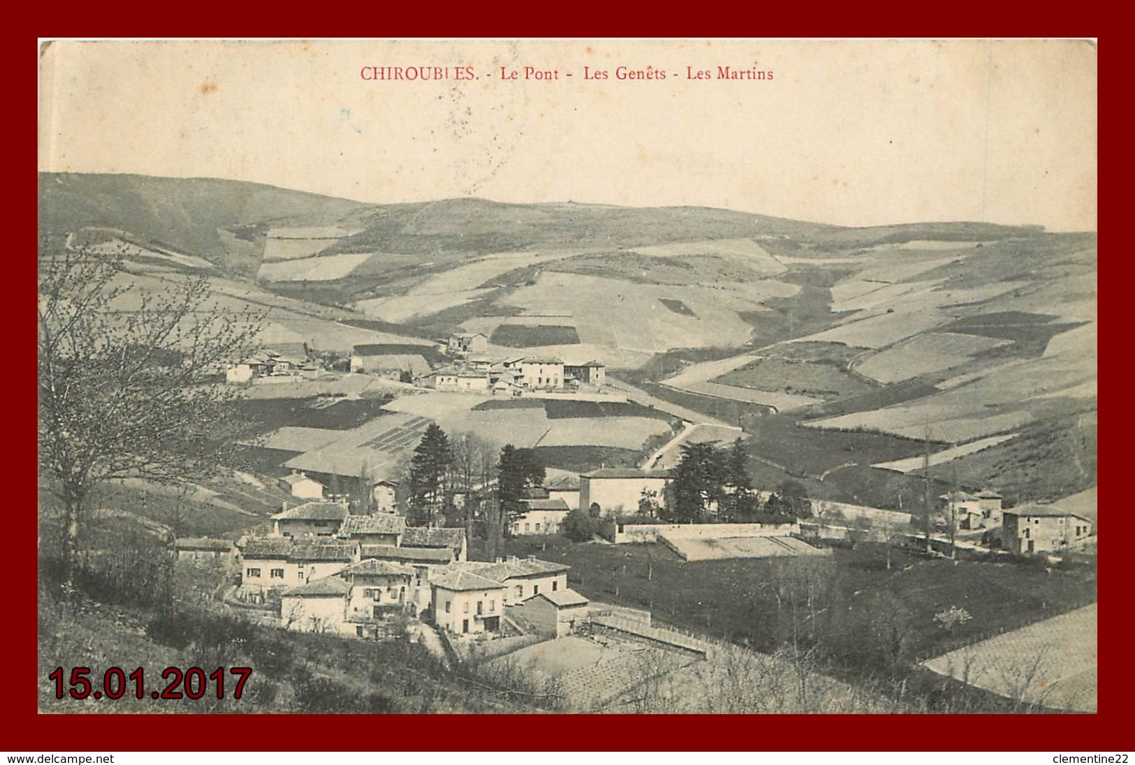 Dept 69 Chiroubles  * Les Genets Le Pont   ( Scan Recto Et Verso ) - Chiroubles