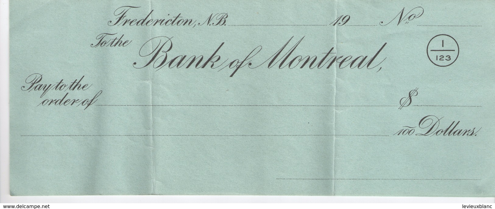3 Chéques Bancaires/Bank Of Montreal/Fredericton/NB/100 Dollars/Sans Bénéficiaire/Vers 1950 ?      BA45 - Chèques & Chèques De Voyage