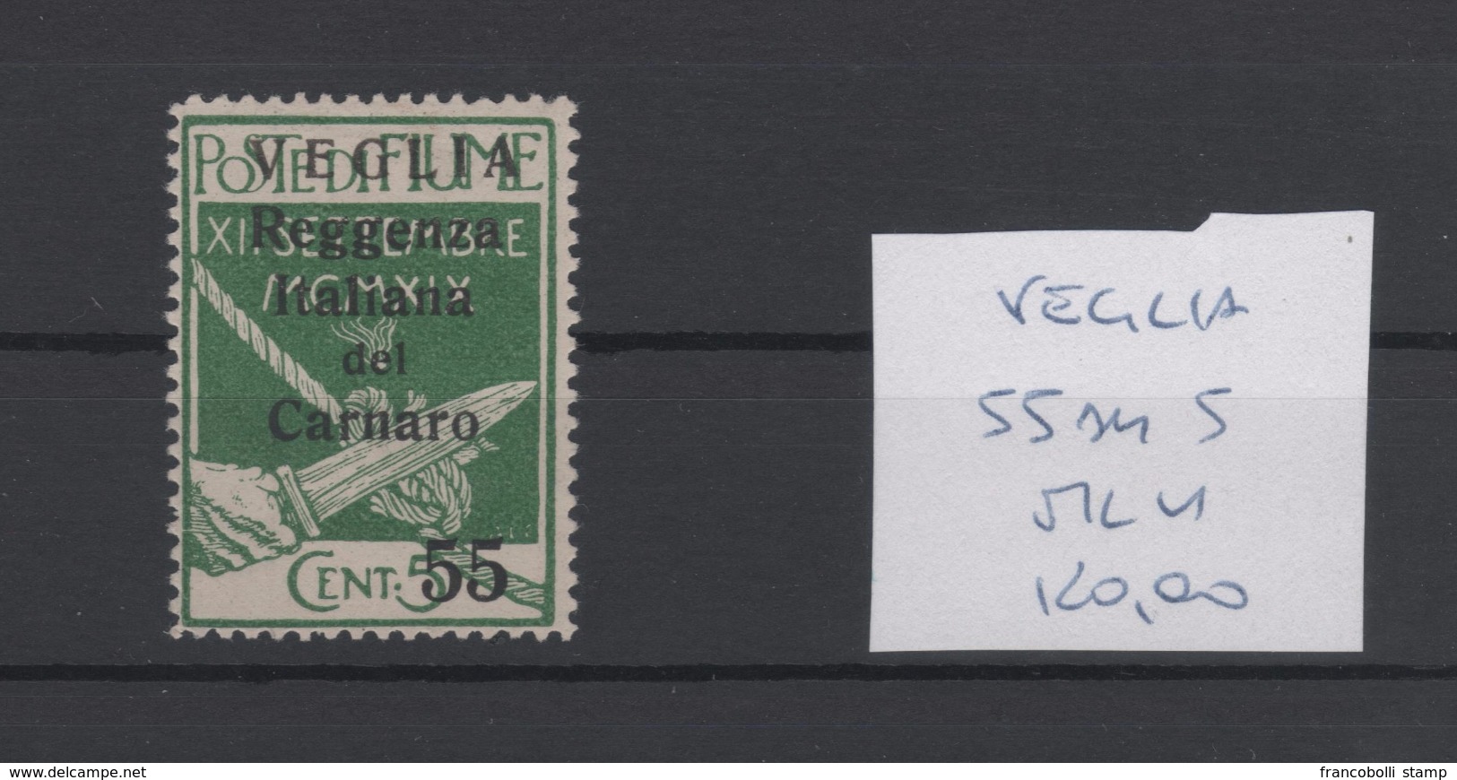 1920 Fiume Occupazione Reggenza Del Carnaro Veglia MLH - Fiume & Kupa