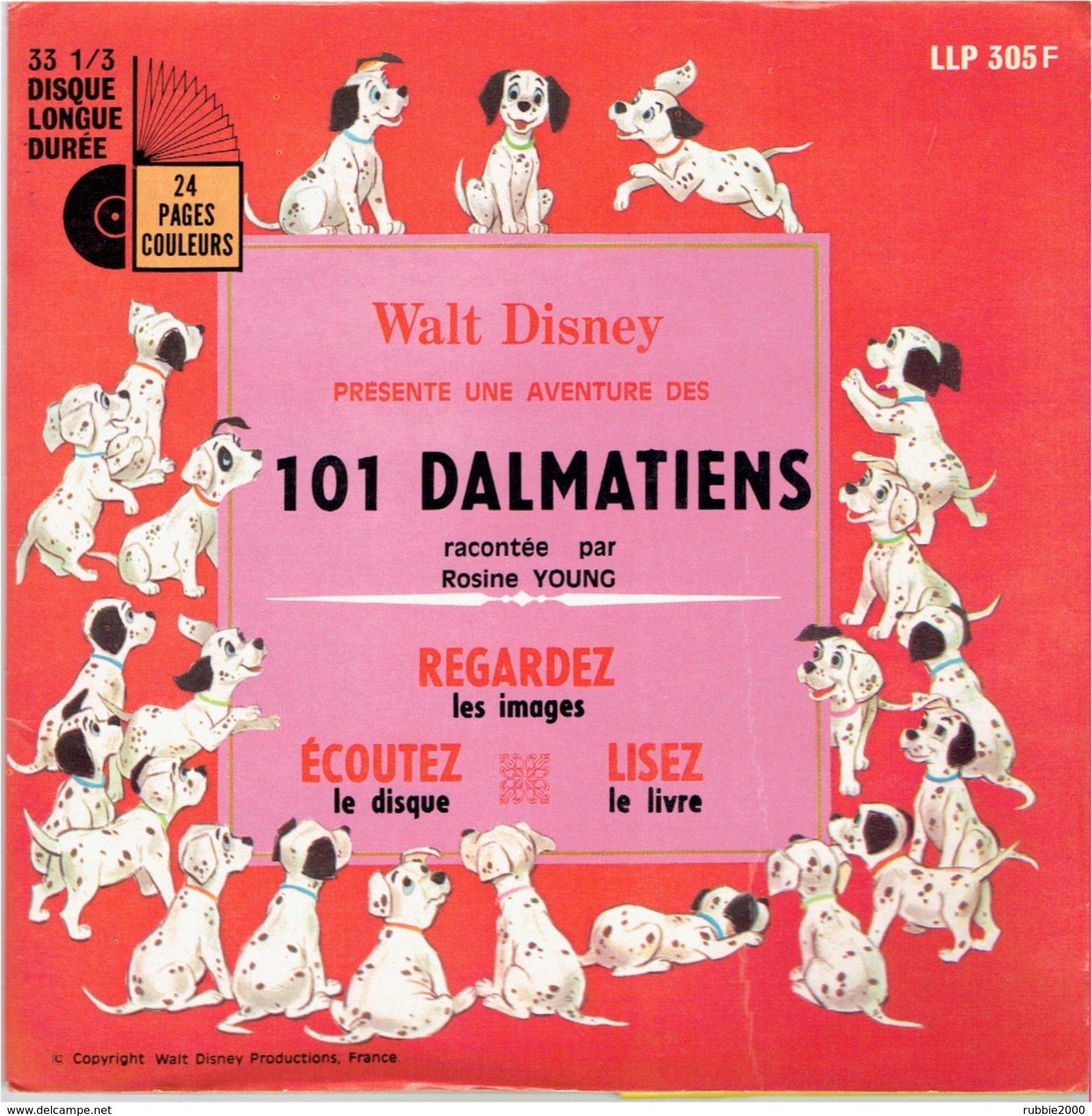 101 DALMATIENS WALT DISNEY PAR ROSINE YOUNG LIVRET DE 24 PAGES ILLUSTREES ET DISQUE 33 TOURS - Platen & CD