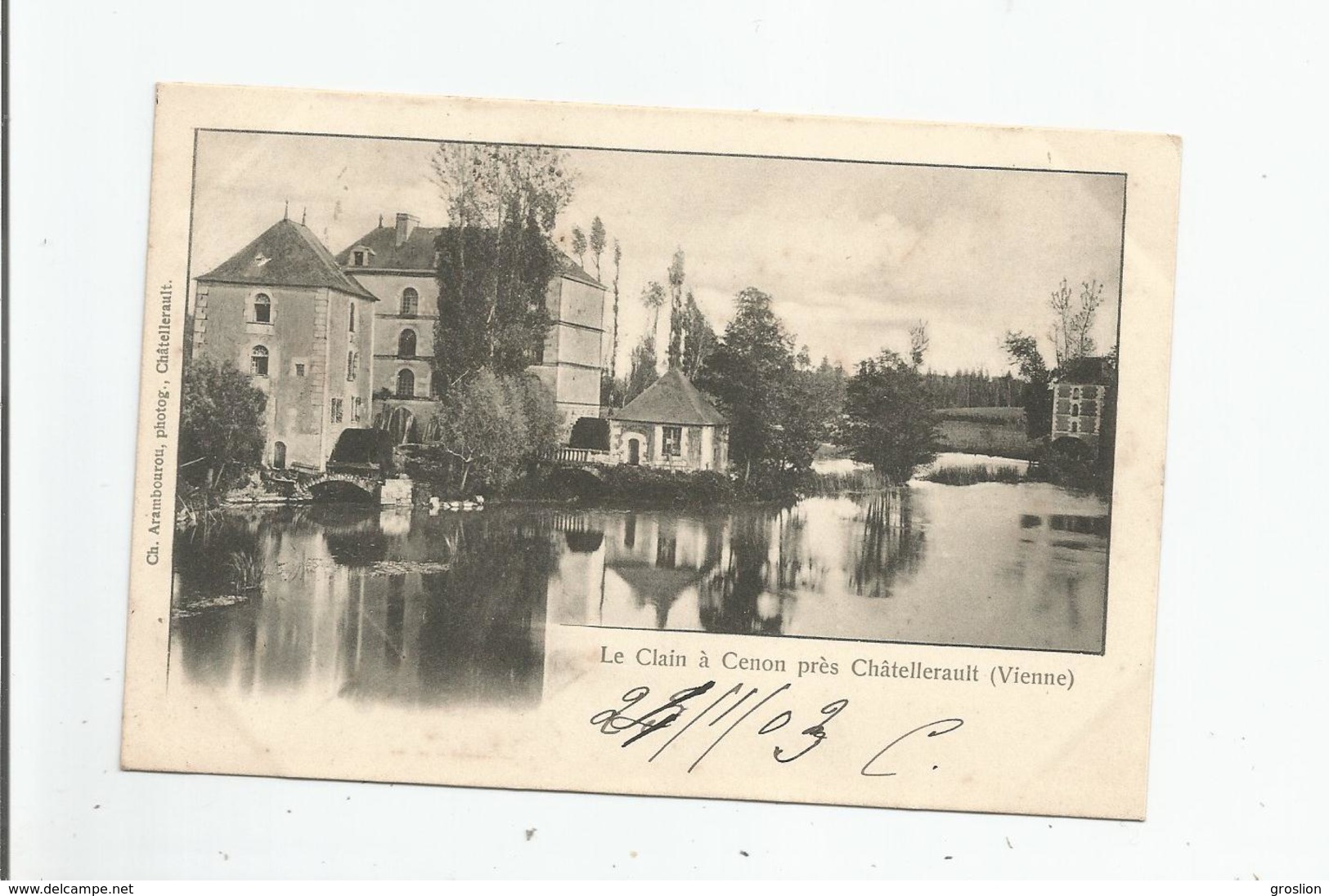 LE CLAIN A CENON PRES CHATELLERAULT (VIENNE) 1903 - Autres & Non Classés