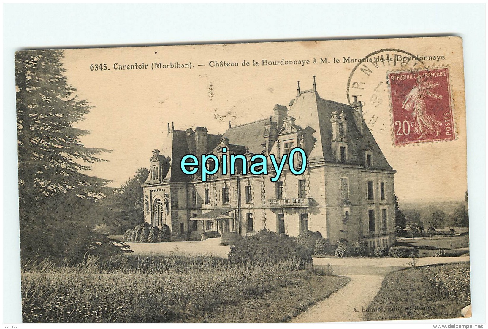 B - 56 - CARENTOIR -chateau De La Bourdonnaye - édition Lamire - Autres & Non Classés