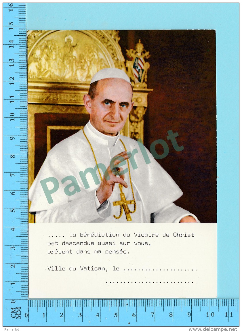 Pape, Papa, Pope - Carte De Bénédiction  Pape Paul VI Paulus VI - 2 Scans - Papes