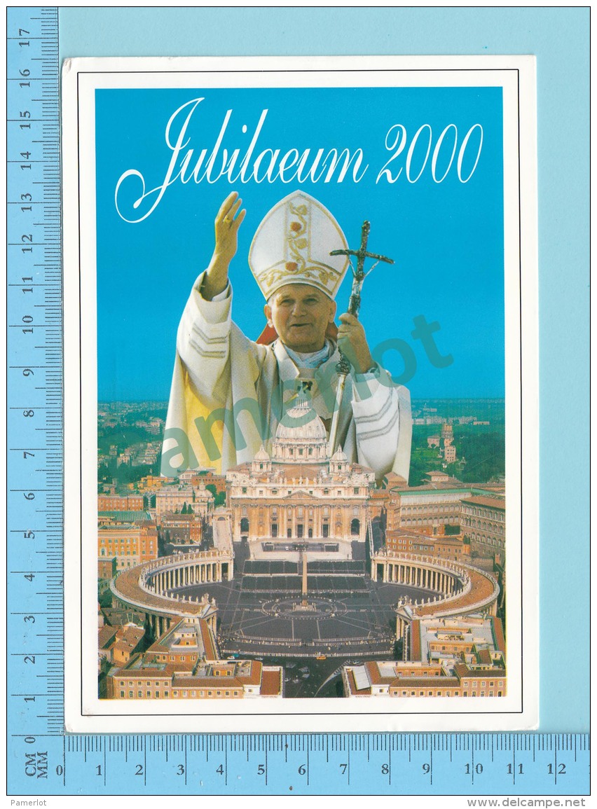 Pape, Papa, Pape Jean Paul II  Jubilaeum 2000, + Timbres Du Vatican- 2 Scans - Papes