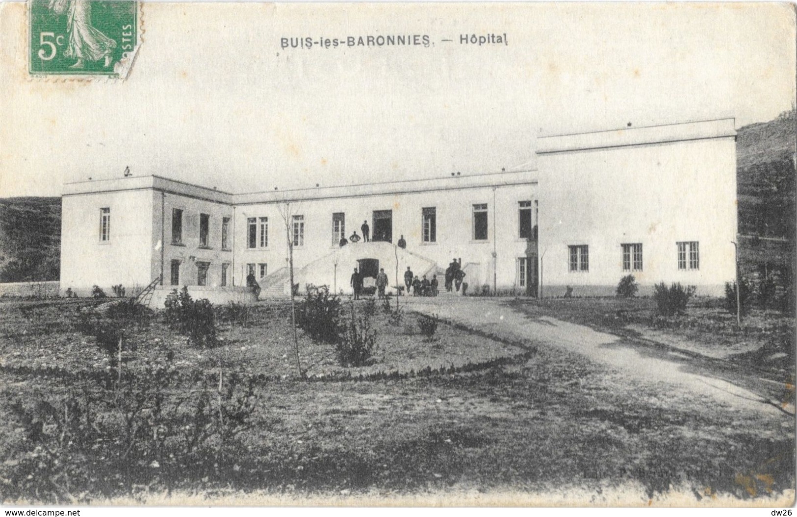 Buis-les-Baronnies (Drôme) - L'Hôpital En 1916, Petite Animation - Santé