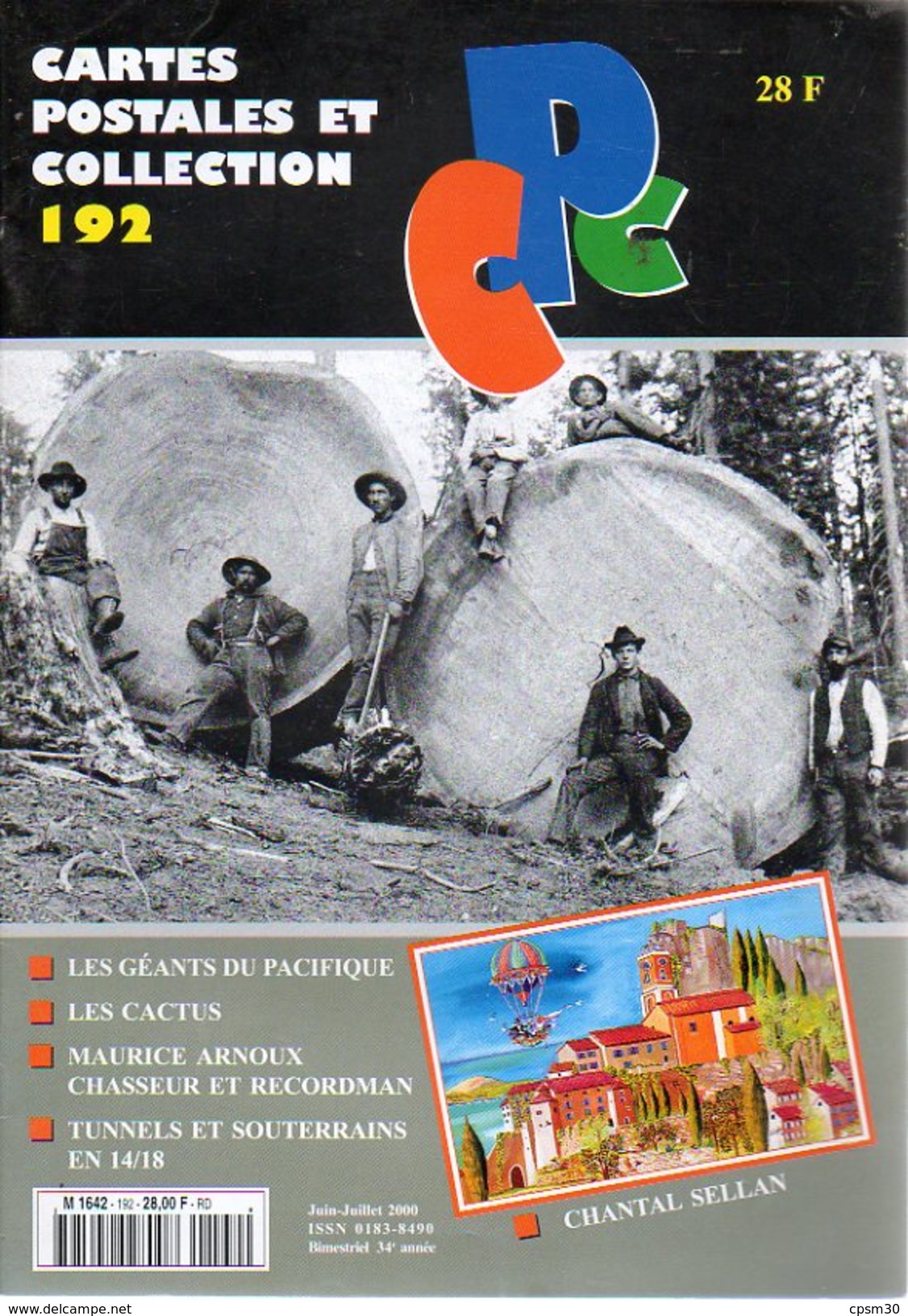 CPC N°192 - Arbres Géants Pacifique 4p; Les Cactus 7p; Avion Chasse 5p; Illustrateur Ch Sellan 6p; Tunnels Guerre 7pages - Francese