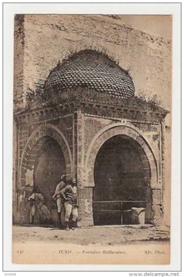 TUNISIA - TUNIS - FONTAINE HALFAOUINE - EDIT NEURDEIN ET CIE. - 1910s ( 401 ) - Non Classés