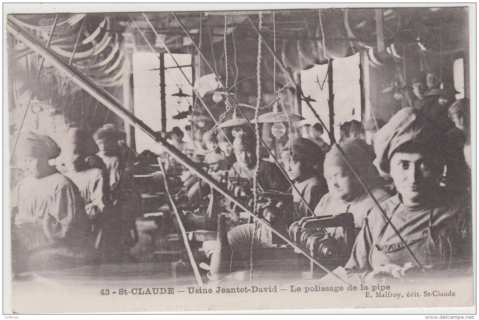 SAINT CLAUDE USINE JEANTET DAVID LE POLISSAGE DE LA PIPE 1913 TBE - Saint Claude