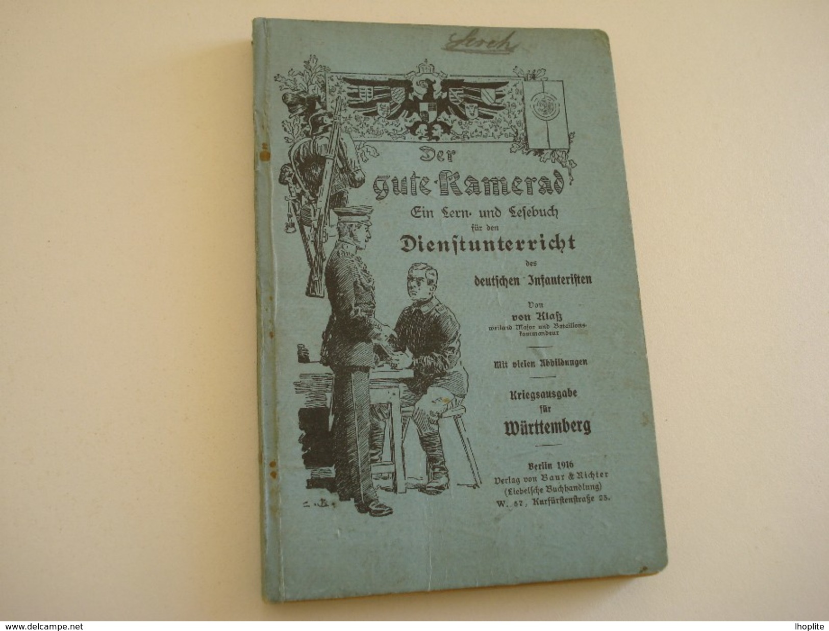 Manuel Du Soldat Allemand 1916 - Armes Neutralisées