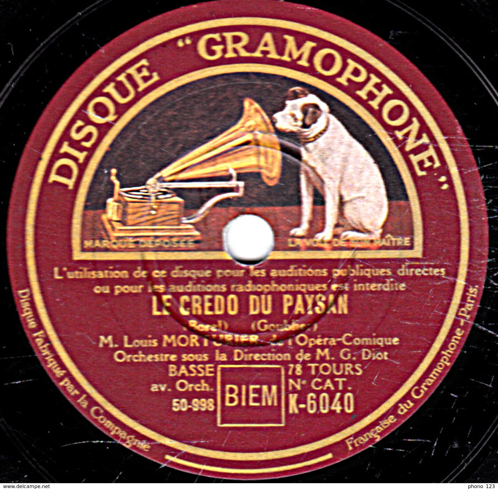 78 T. - 25 Cm - état EX -  Louis MORTURIER - LE CREDO DU PAYSAN - LA VOIX DES CHÊNES - 78 T - Disques Pour Gramophone