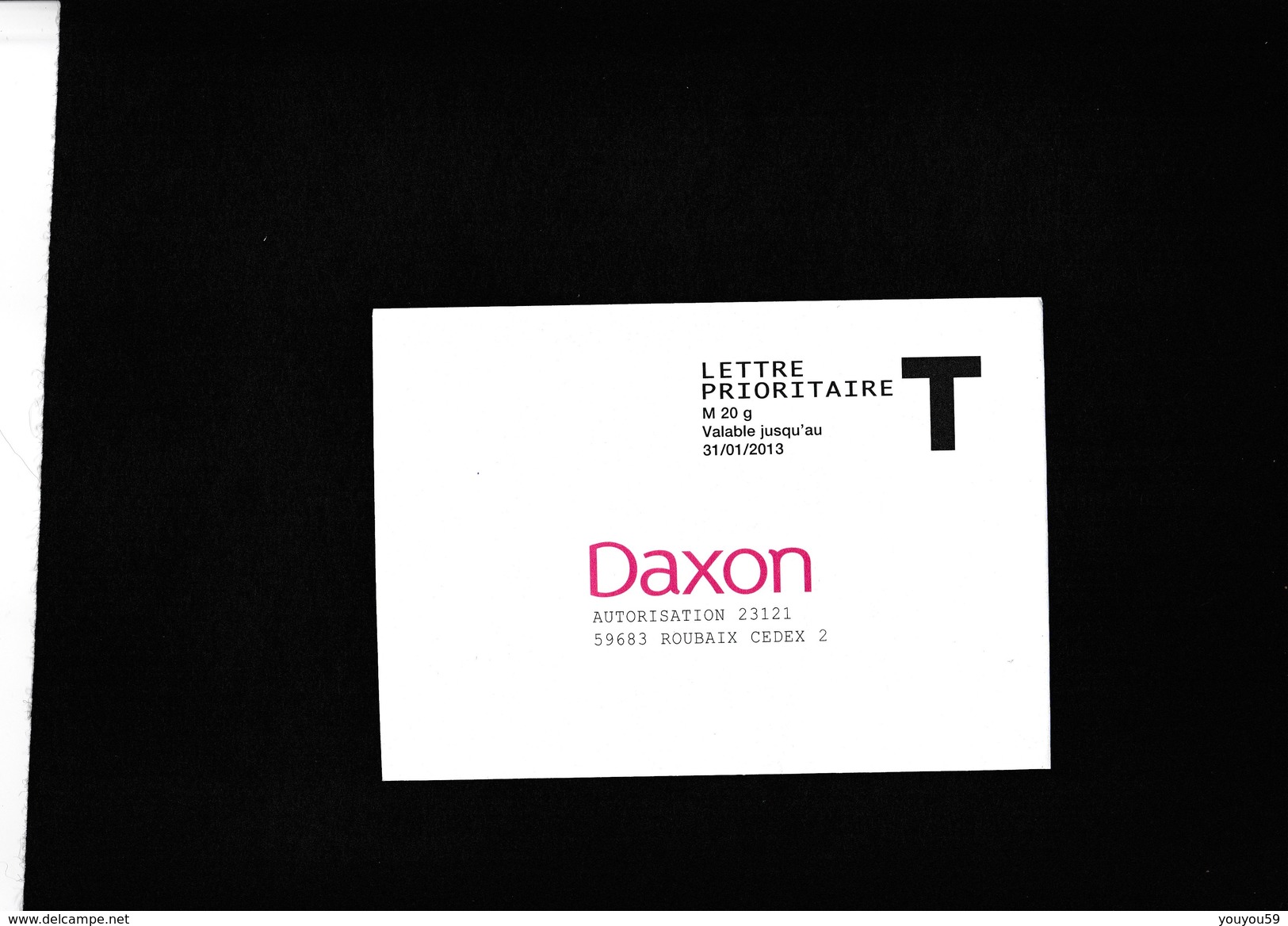 Enveloppe Réponse T - Publicitaire - France - Lettre Prioritaire - Daxon - Autorisation 23121 - Roubaix Cedex - Buste Risposta T
