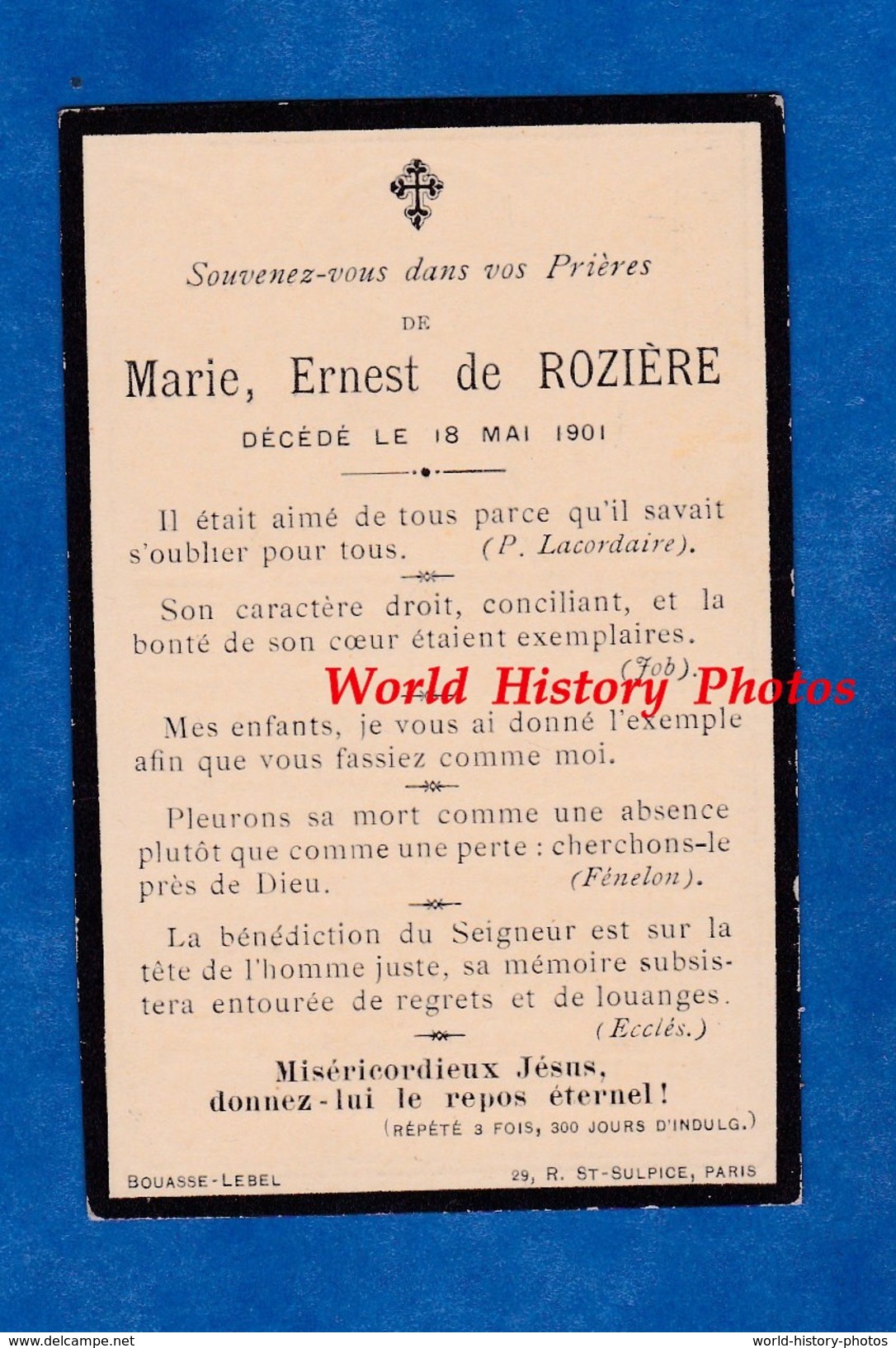 Faire Part De Décés - Marie , Ernest De ROZIERE - Décédé Le 18 Mai 1901 à Blois - Attaché D' Ambassade - Obituary Notices