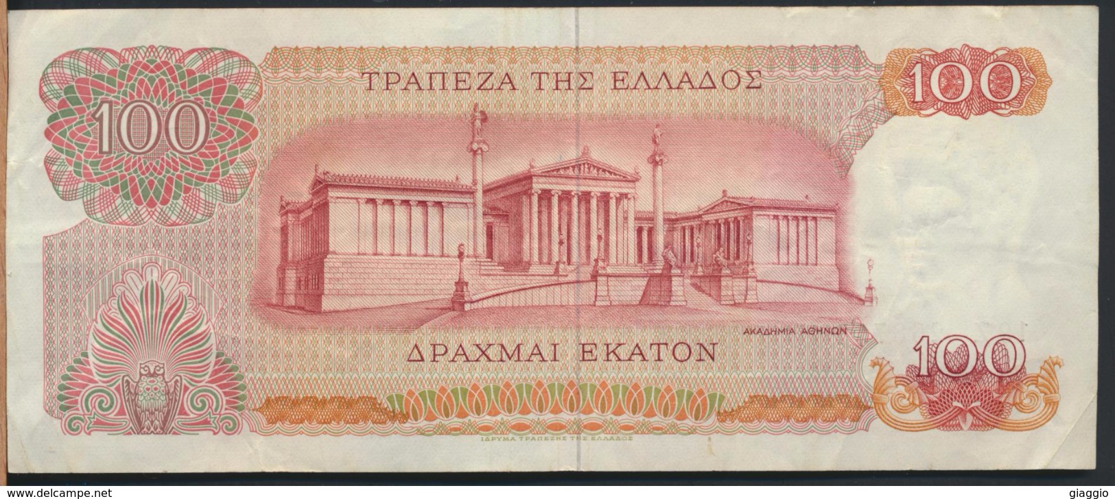 °°° GRECIA GREECE - 100 DRACHMAI 1967 °°° - Grecia