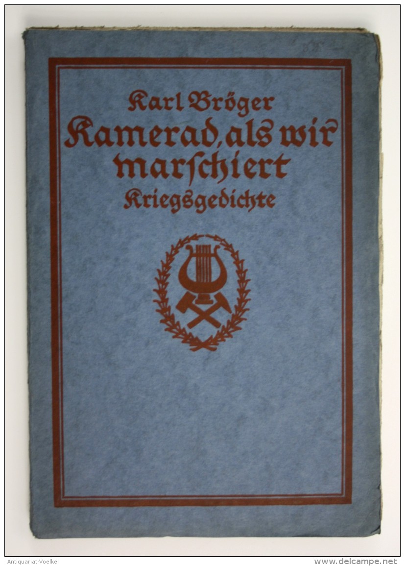 Kamerad Als Wir Marschiert Kriegsgedichte - Ohne Zuordnung