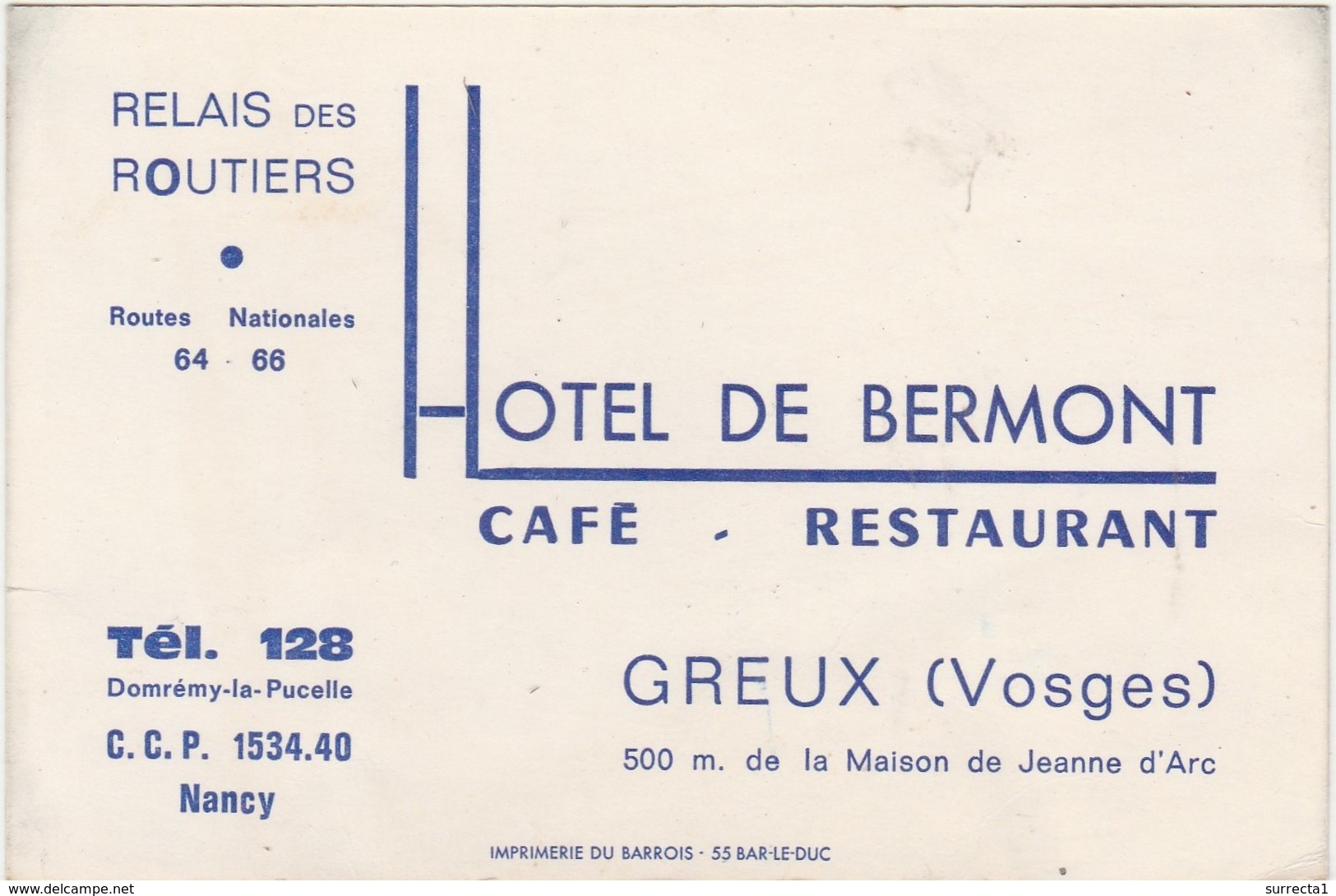 Carte Commerciale Les Routiers / Restaurant Hôtel De Bermont / Greux / Vosges 88 - Autres & Non Classés