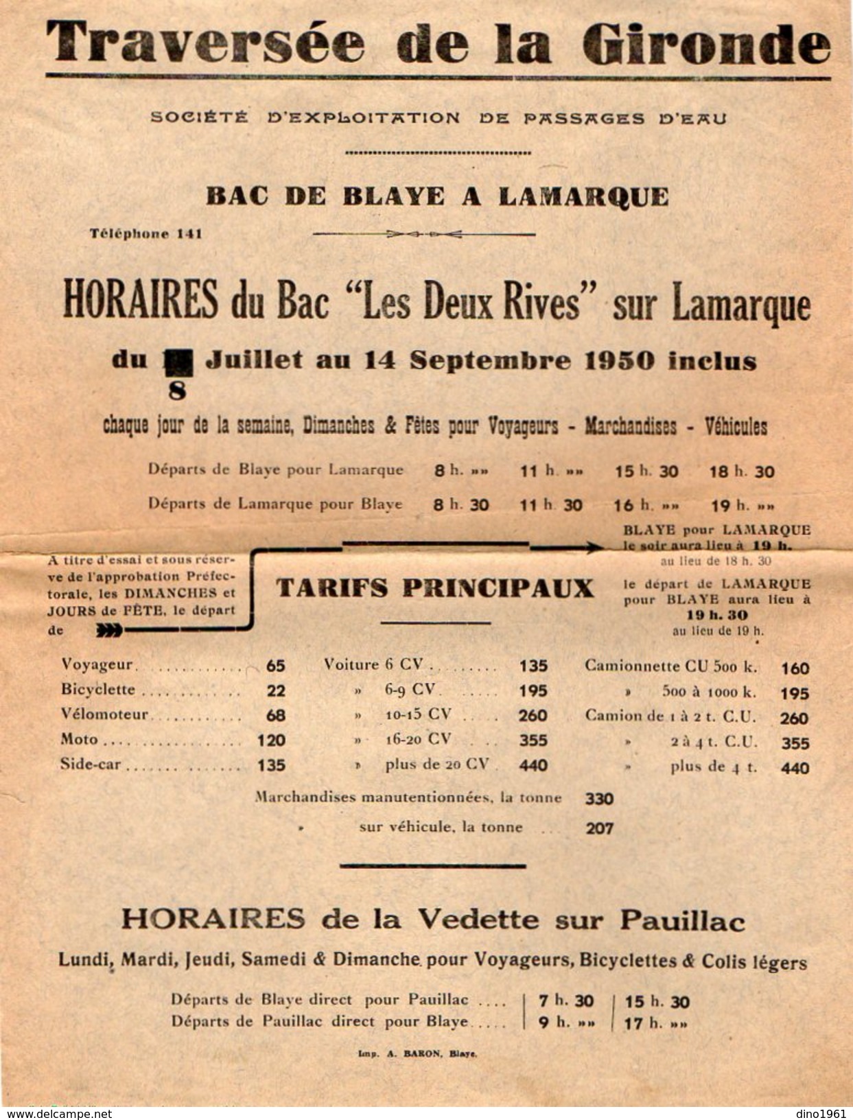 VP7537 Affichette Société D'Exploitation De Passages D'Eau ¨TRAVERSEE DE LA GIRONDE ¨ Bac De BLAY A LAMARQUE & PAUILLAC - Affiches