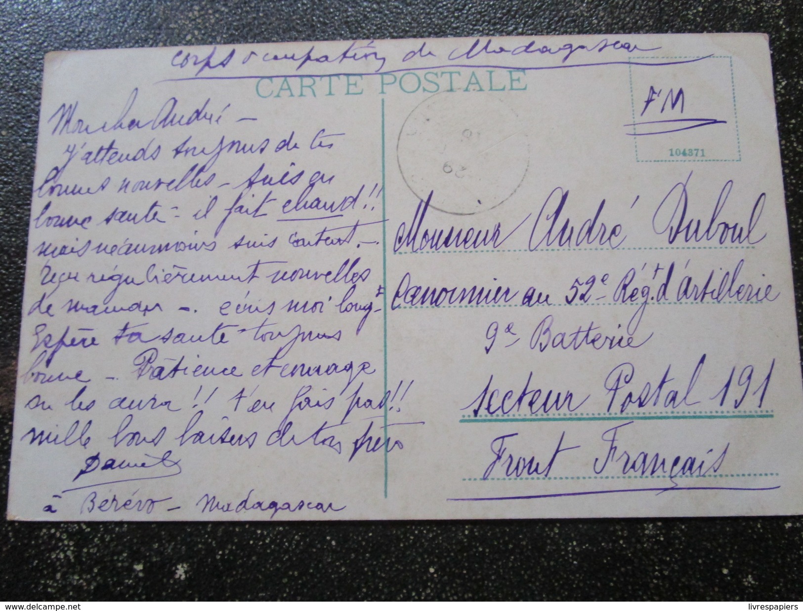 Madagascar Lot  3  Cpa  Franchise Militaire 1916 WW1 Adresse Regiment D'artillerie Secteur Postal 191 - Madagascar