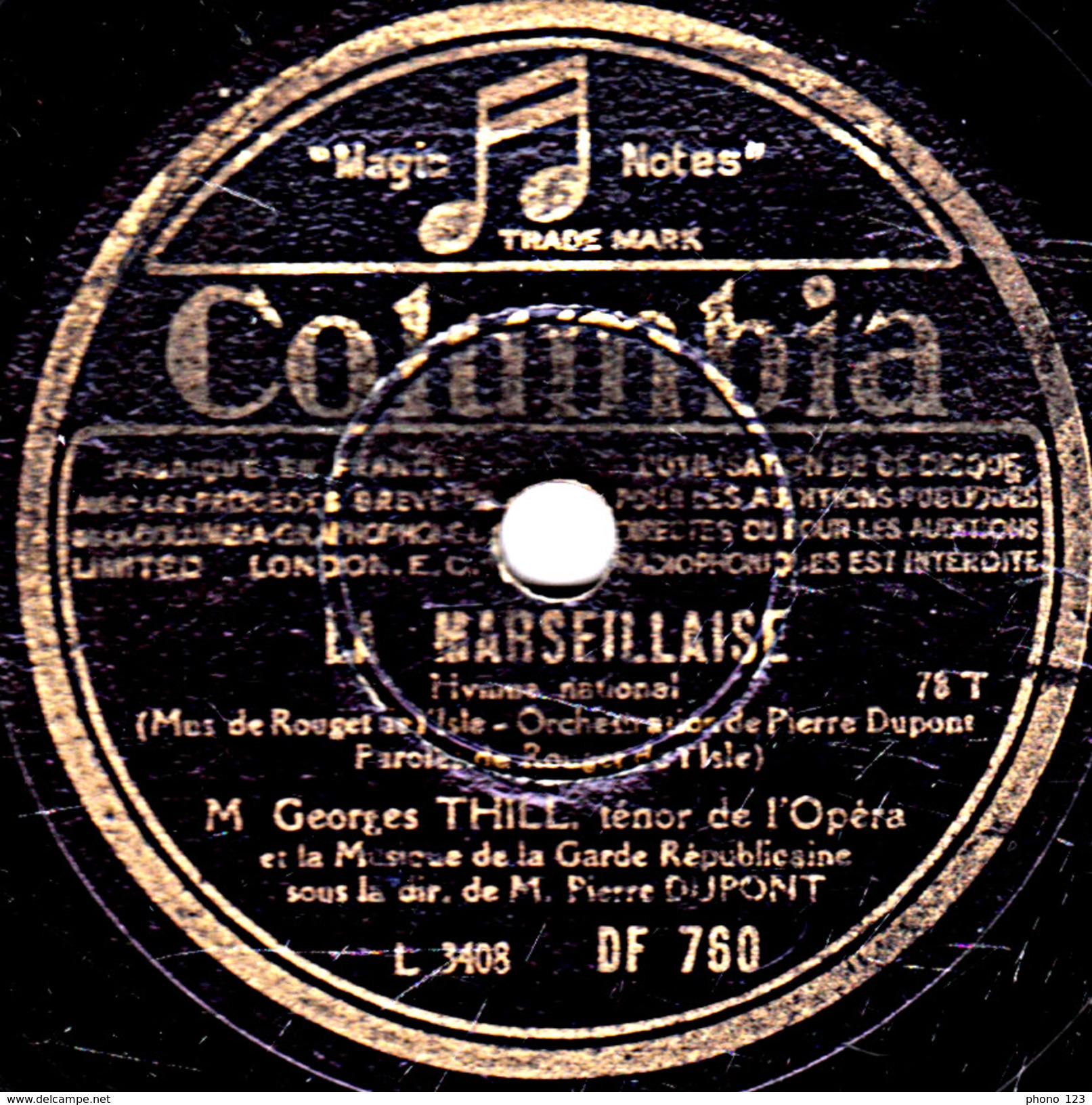 78 T. - 25 Cm - état B -  Georges THILL -  LA MARSEILLAISE -LE CHANT DU DEPART - 78 T - Disques Pour Gramophone