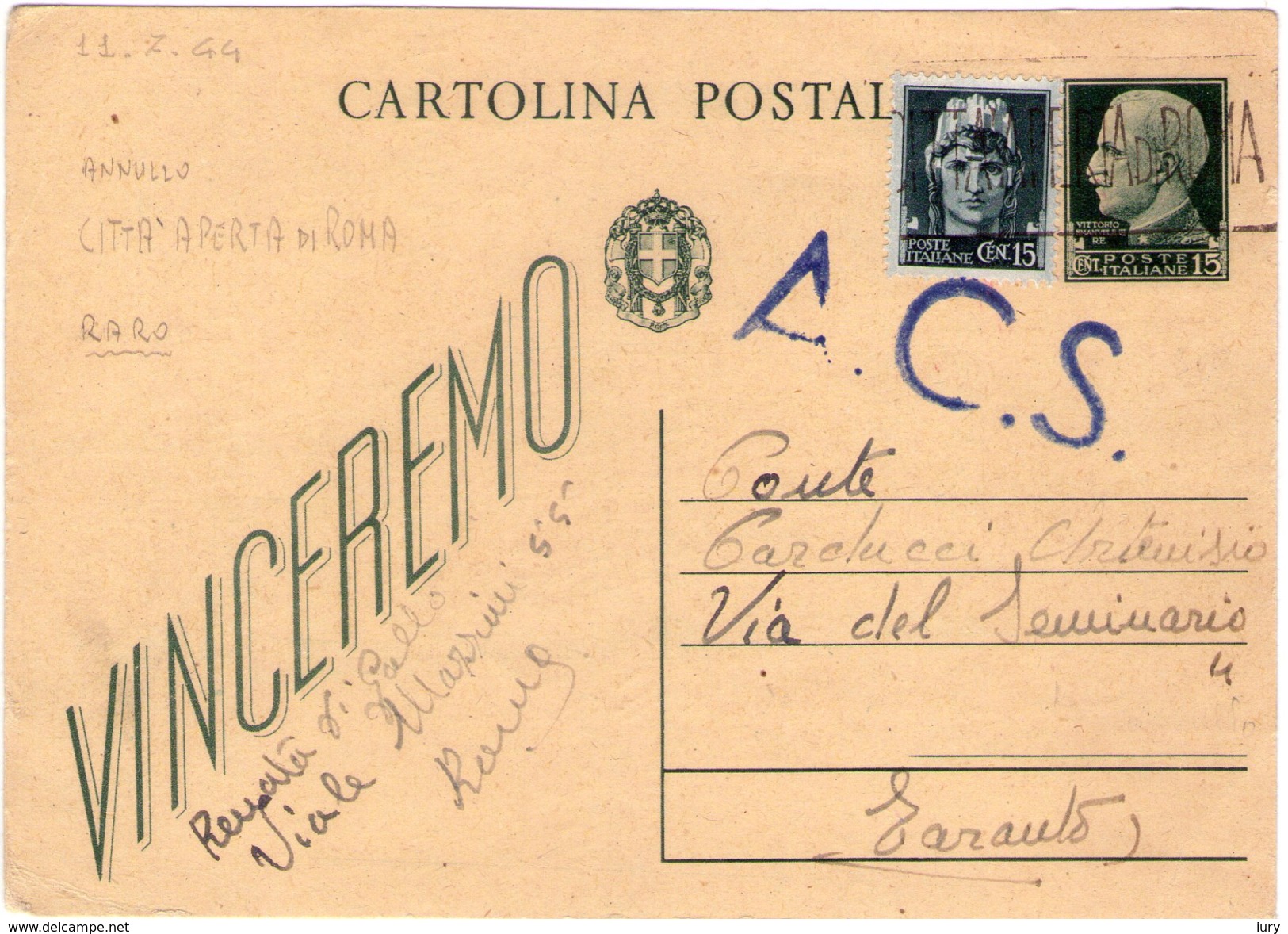 11.7-1944-Annullo Città Aperta ROMA-Storica-Intero Postale C.15 Più Imperiale C.15 - Poststempel