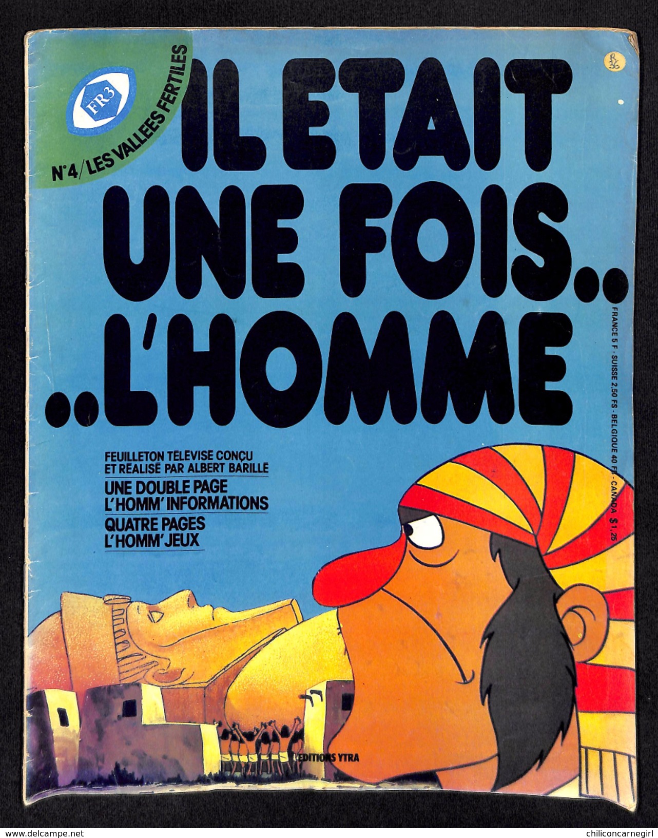 Il était Une Fois L'Homme N° 4 - Les Vallées Fertiles - 1978 - Éditions YTRA - N.M.P.P. - FR3 - Autre Magazines