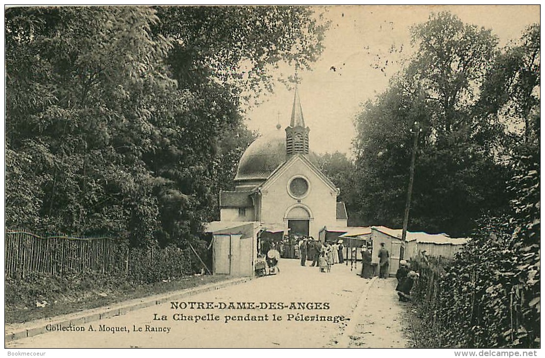 93 NOTRE DAME DES ANGES LA CHAPELLE PENDANT LE PELERINAGE     LOT DE DEUX CARTES - Clichy Sous Bois