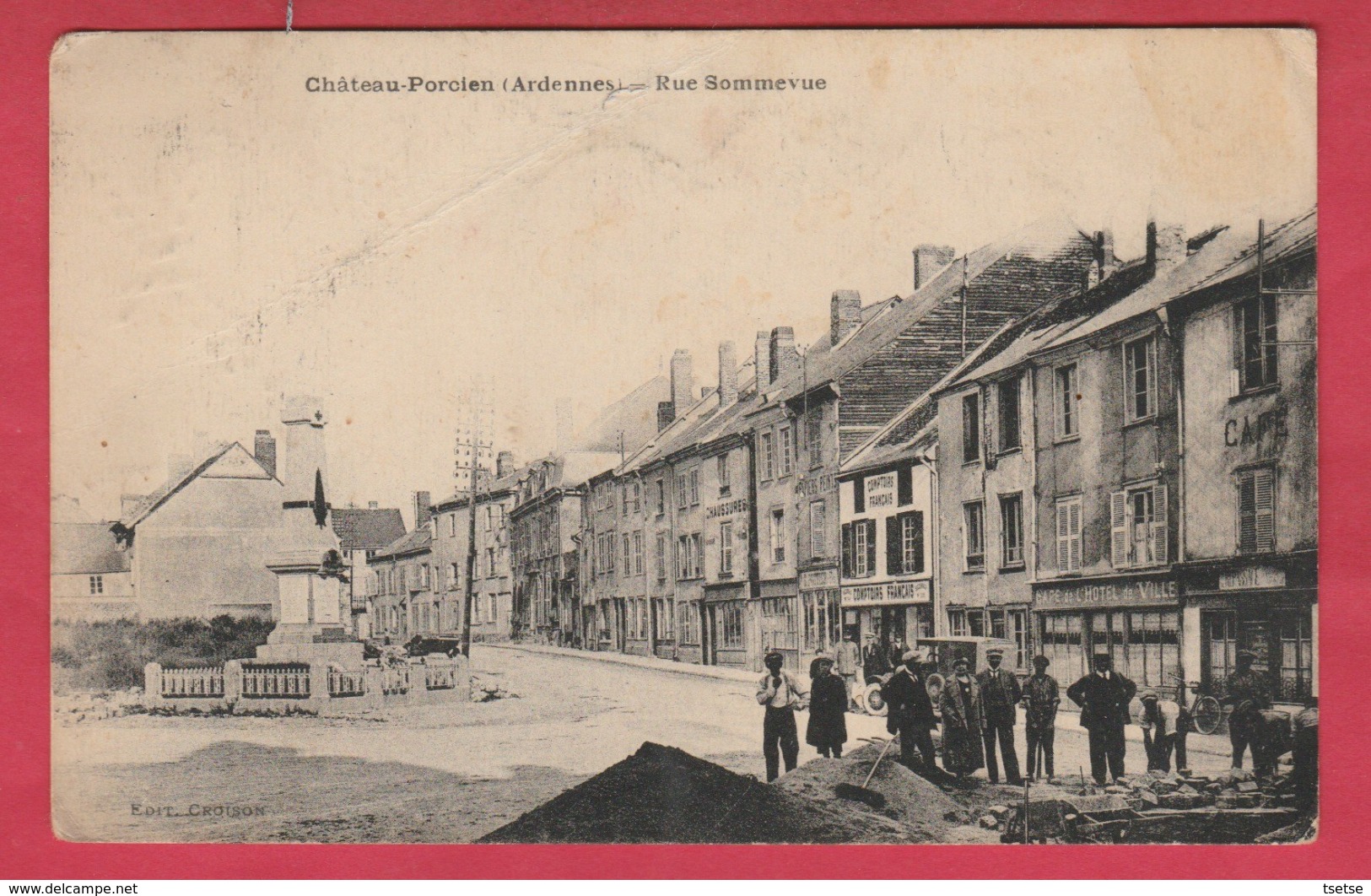 Château-Porcien - Rue Sommevue ... Travaux Dans La Rue  - 1924 ( Voir Verso ) - Chateau Porcien