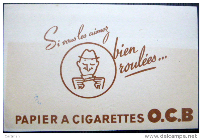 BUVARD  ANCIEN  TABAC EROTISME  PAPIERS A CIGARETTES O C B BIEN ROULEES - Tabak & Cigaretten