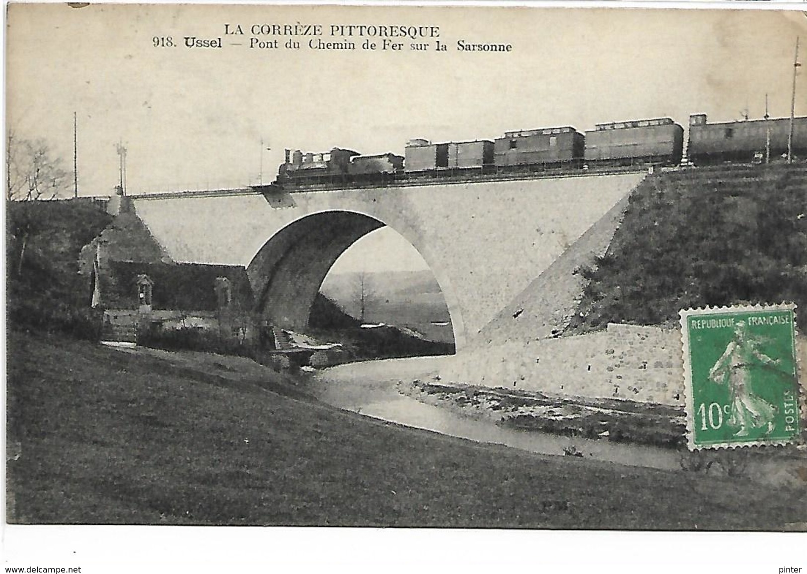 USSEL - Pont Du Chemin De Fer Sur La Sarsonne - TRAIN - Ussel