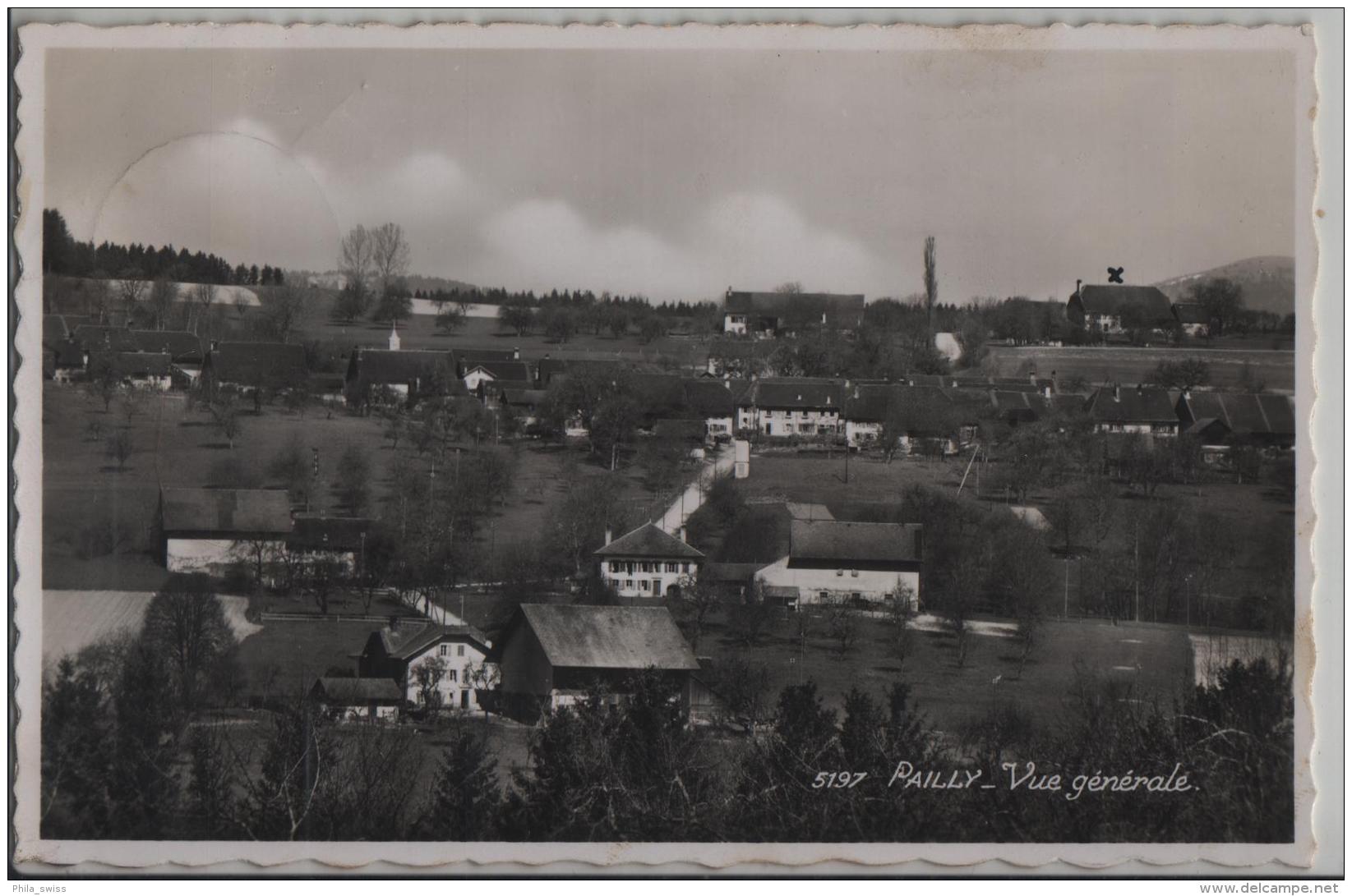 Pailly - Vue Generale - Photo: Perrochet No. 5197 - Pailly