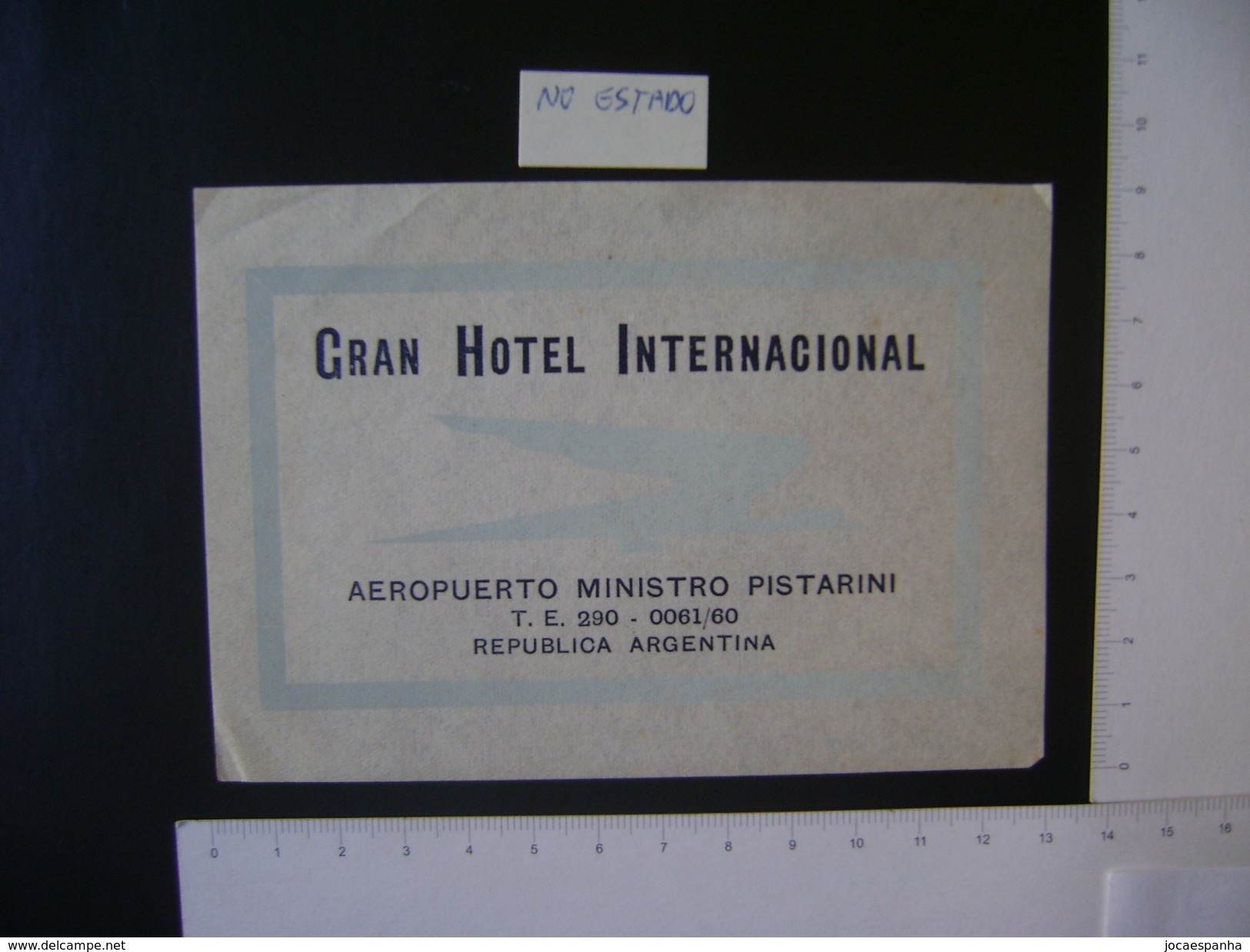 GRAN HOTEL INTERNATIONAL AIRPORT MINISTRO PISTARINI (ARGENTINE) LABEL IN THE STATE - Hotel Labels