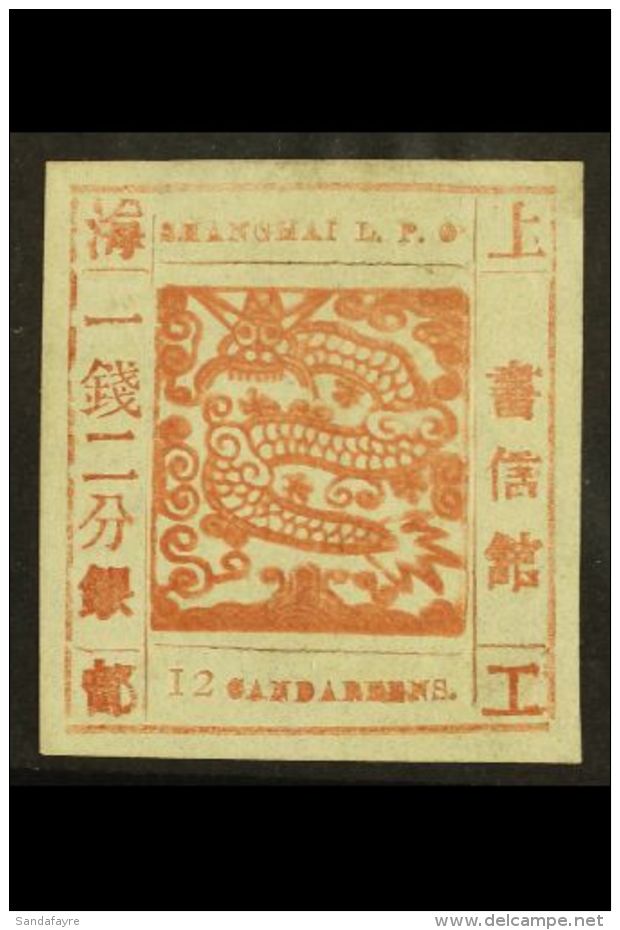 SHANGHAI MUNICIPAL POSTS 1866 12 Ca Terra Cotta, Roman Numeral "I", SG 24, Og. Superb Appearance But A Fragile... - Autres & Non Classés