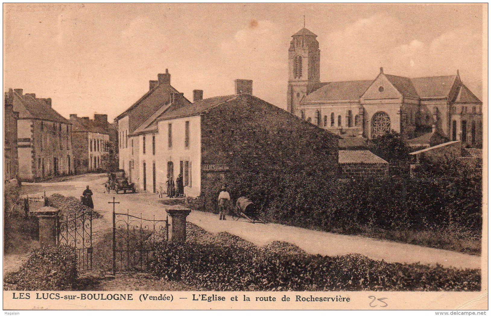 Les Lucs Sur Boulogne : L'église Et La Route De Rocheservière - Les Lucs Sur Boulogne