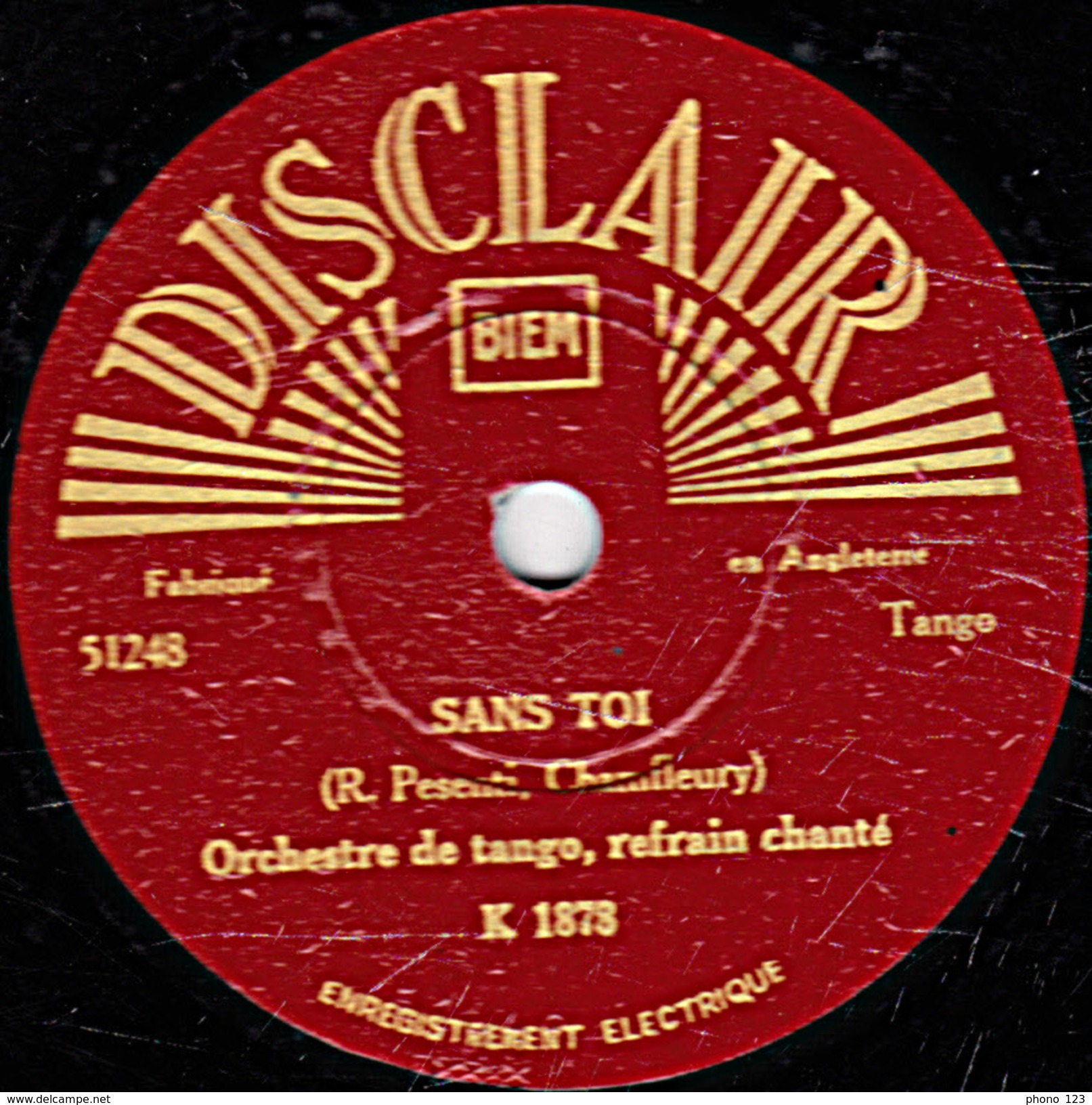 78 T. - 25 Cm - état B - Orch. De Tango Refrain Chanté - SANS TOI - PAPUSITA - 78 T - Disques Pour Gramophone
