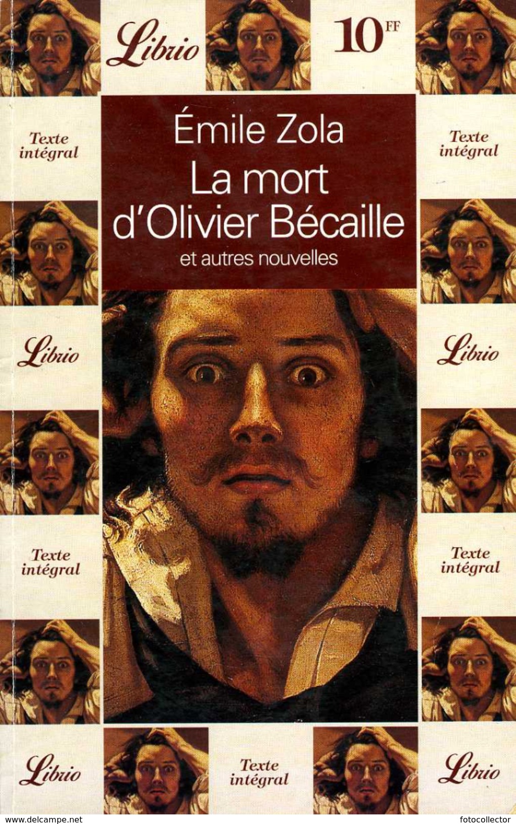 Jacques Damour, Le Capitaine Burle, Nantas, MME Sourdis, La Mort D'Olivier Bécaille Et Autres Nouvelles Par Zola - Bücherpakete