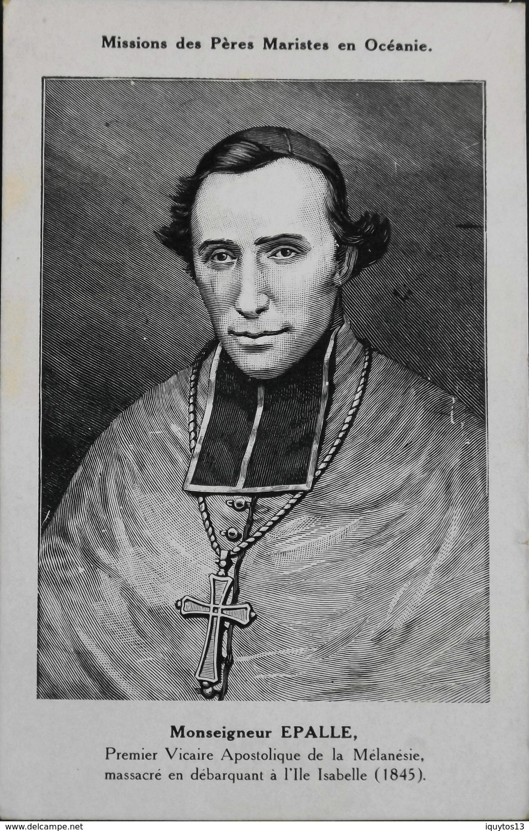 CPA. - Monseigneur EPALLE ,massacré à L'île Santa Isabel Est Située Dans La Province D'Isabel Aux Salomon - TB. état - Salomoninseln