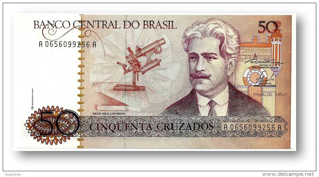 BRASIL - 50 CRUZADOS - ND ( 1986 ) - P 210.a - UNC. - Serie 656 - Sign. 23 - Oswaldo Cruz - Brasile