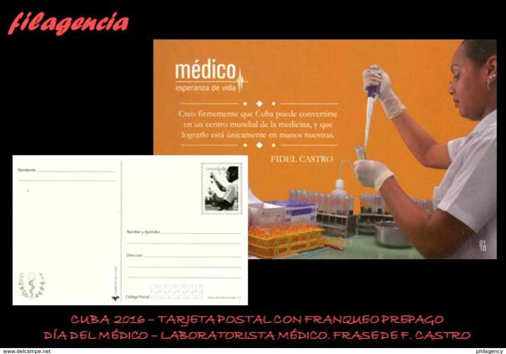 CUBA. ENTEROS POSTALES. TARJETA POSTAL FRANQUEO PREPAGO. 2016 DÍA DEL MÉDICO. LABORATORISTA MÉDICO.  FRASE F. CASTRO - Otros & Sin Clasificación