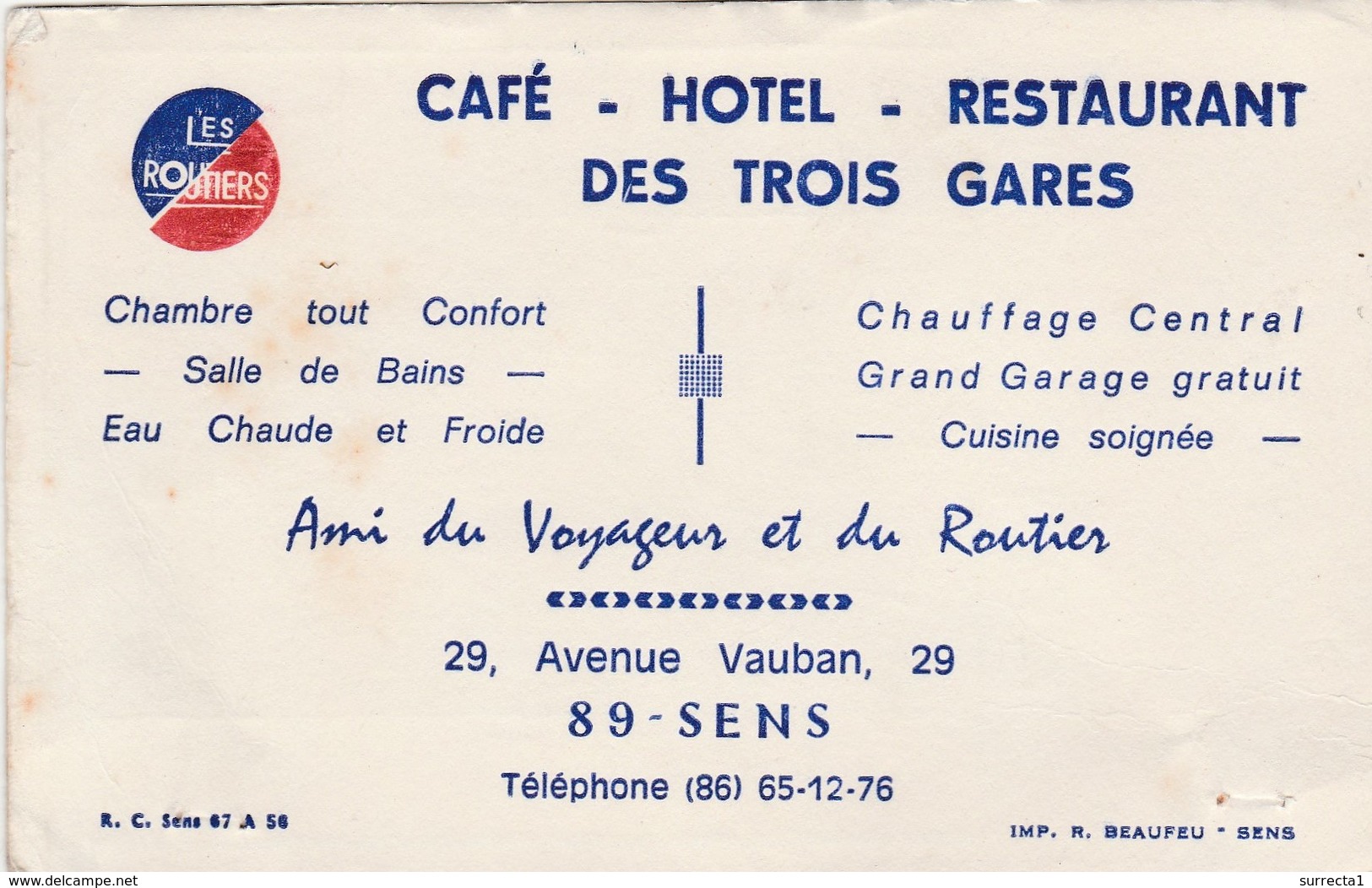 Carte Commerciale Les Routiers / Hôtel Restaurant Des Trois Gares / 89 SENS / Yonne - Autres & Non Classés