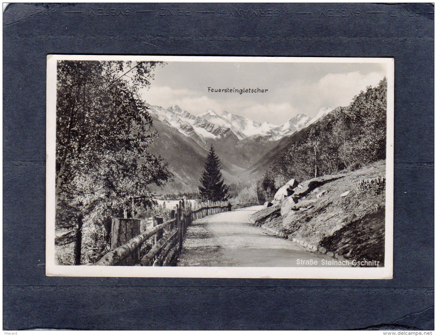 67044    Austria,  Strasse  Steinach-Gschnitz,  Feuersteingletscher,  VG  1939 - Steinach Am Brenner