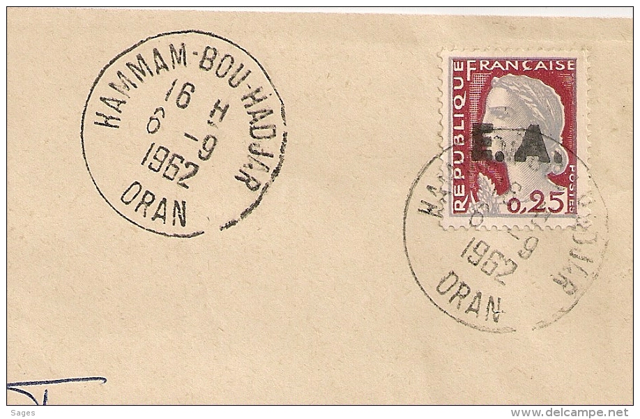 EA Sur DECARIS, HAMMAM BOU HADJAR Oran Algérie. R.F. Non Barrée. Enveloppe Du 6/09/1962. - Algérie (1962-...)