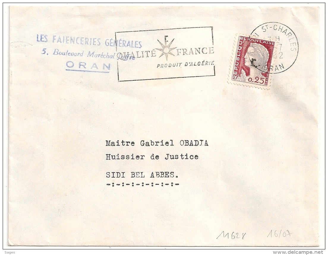 EA (A Faible) Sur DECARIS. ORAN ST CHARLES Oran Algérie. RF Non Barré. Enveloppe Du 16/7/1962. - Algérie (1962-...)