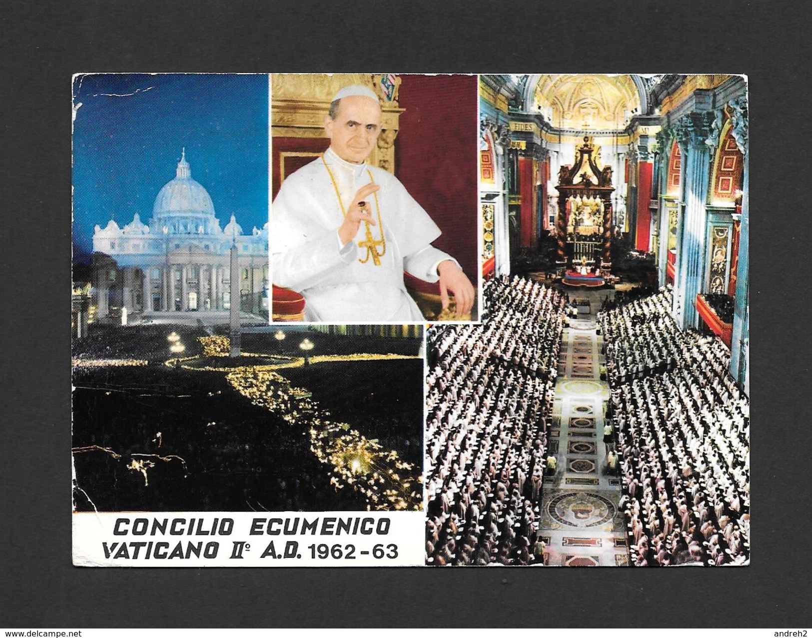 RELIGIONS - PAPES - PAPE PAUL VI - CONCILIO ECUMENICO VATICANO II  A.D. 1962-63 - Papes