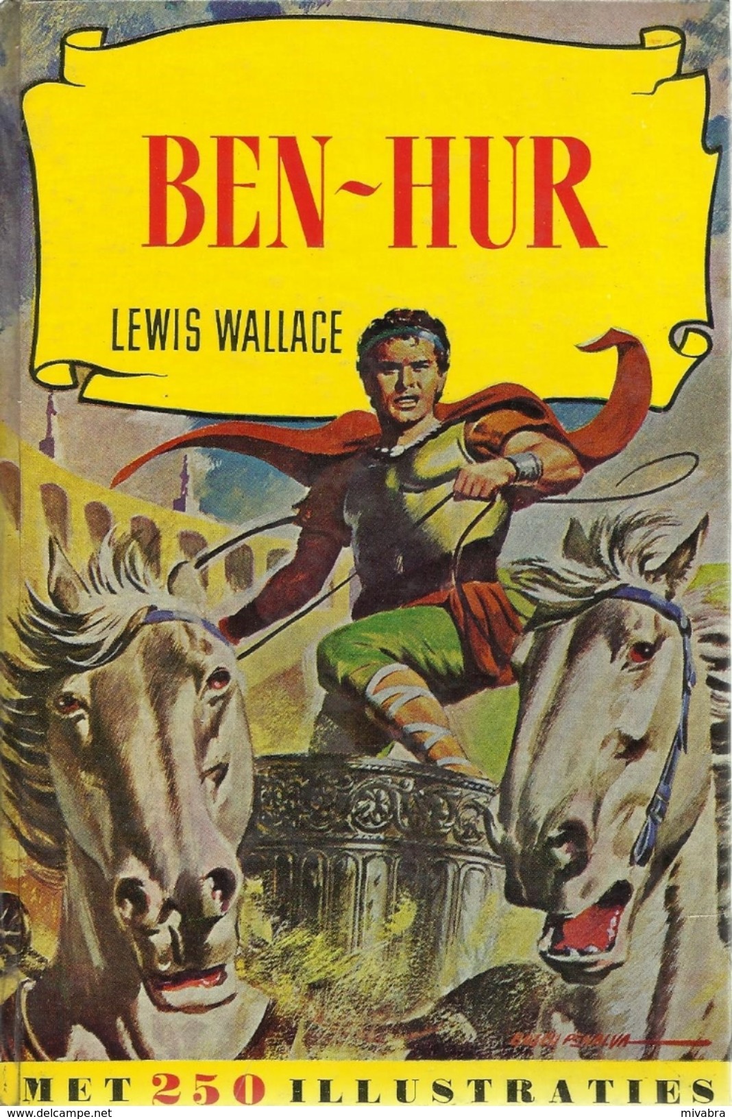 BEN-HUR  - LEWIS WALLACE - HEROÏCA - BIBLIOTHEEK N° 3 Groene Editie - 1e Druk - Juniors