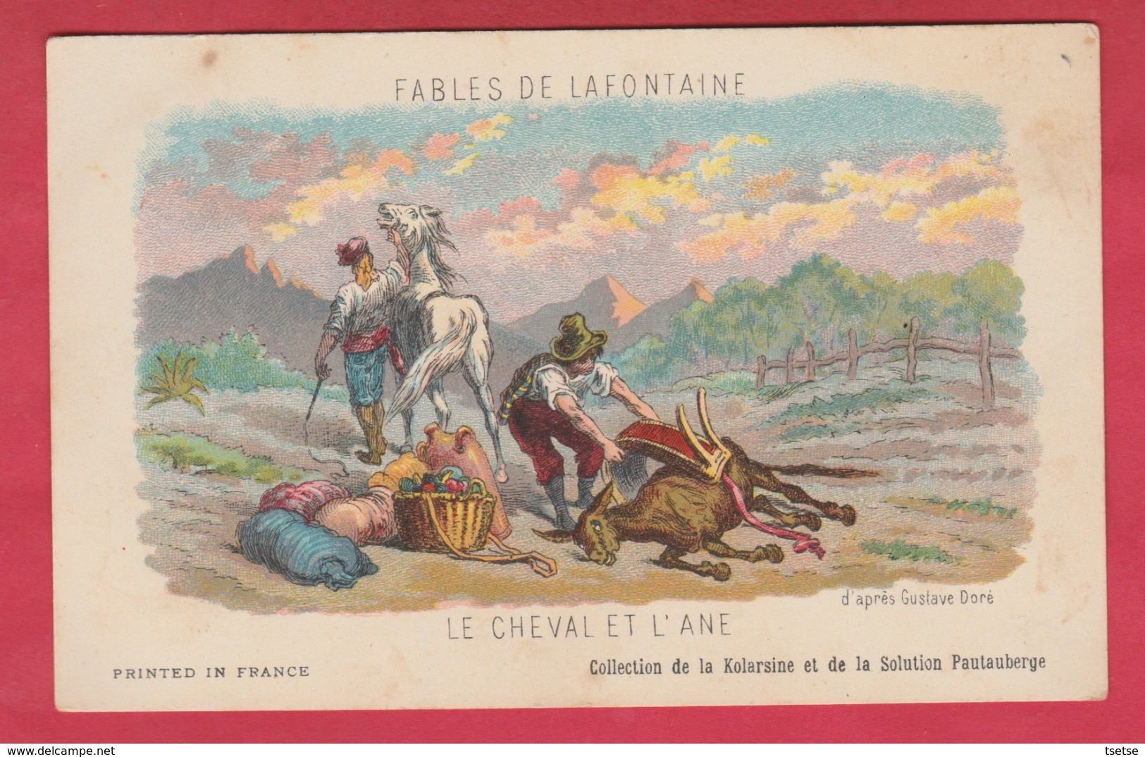 Fable De Jean De La Fontaine ...Le Cheval Et L'Ane - Illustré Par Gustave Dorè - Texte Au Verso - Contes, Fables & Légendes