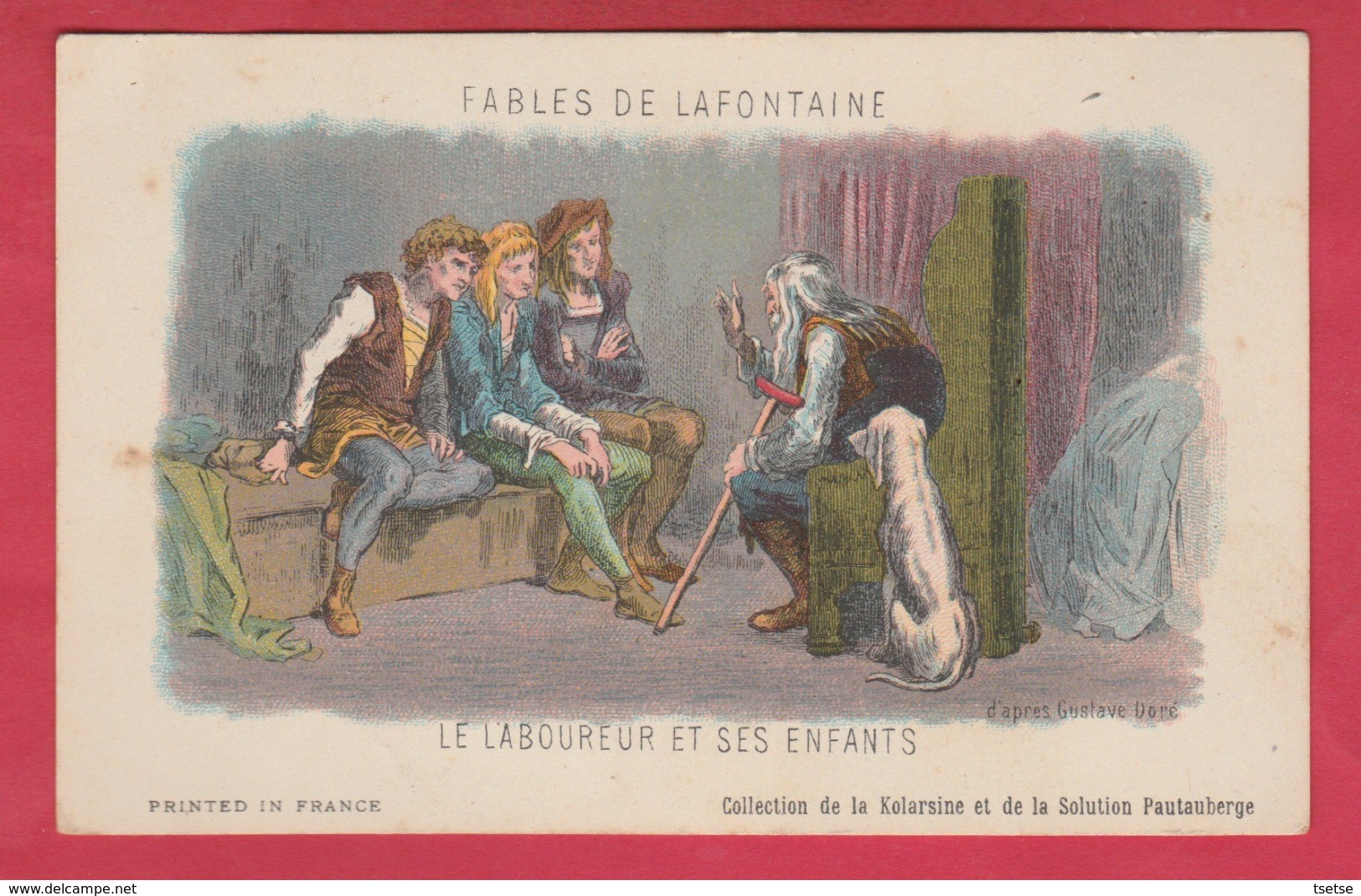 Fable De Jean De La Fontaine ...Le Laboureur Et Ses Enfants - Illustré Par Gustave Dorè - Texte Au Verso - Fairy Tales, Popular Stories & Legends