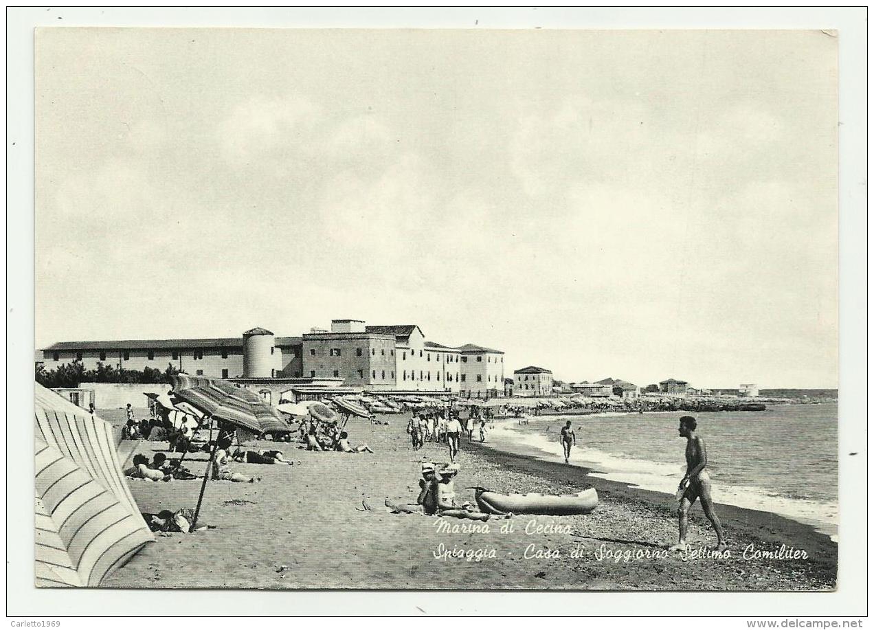 MARINA DI CECINA - SPIAGGIA - CASA DI SOGGIORNO SETTIMO COMILITER  VIAGGIATA  FG - Livorno