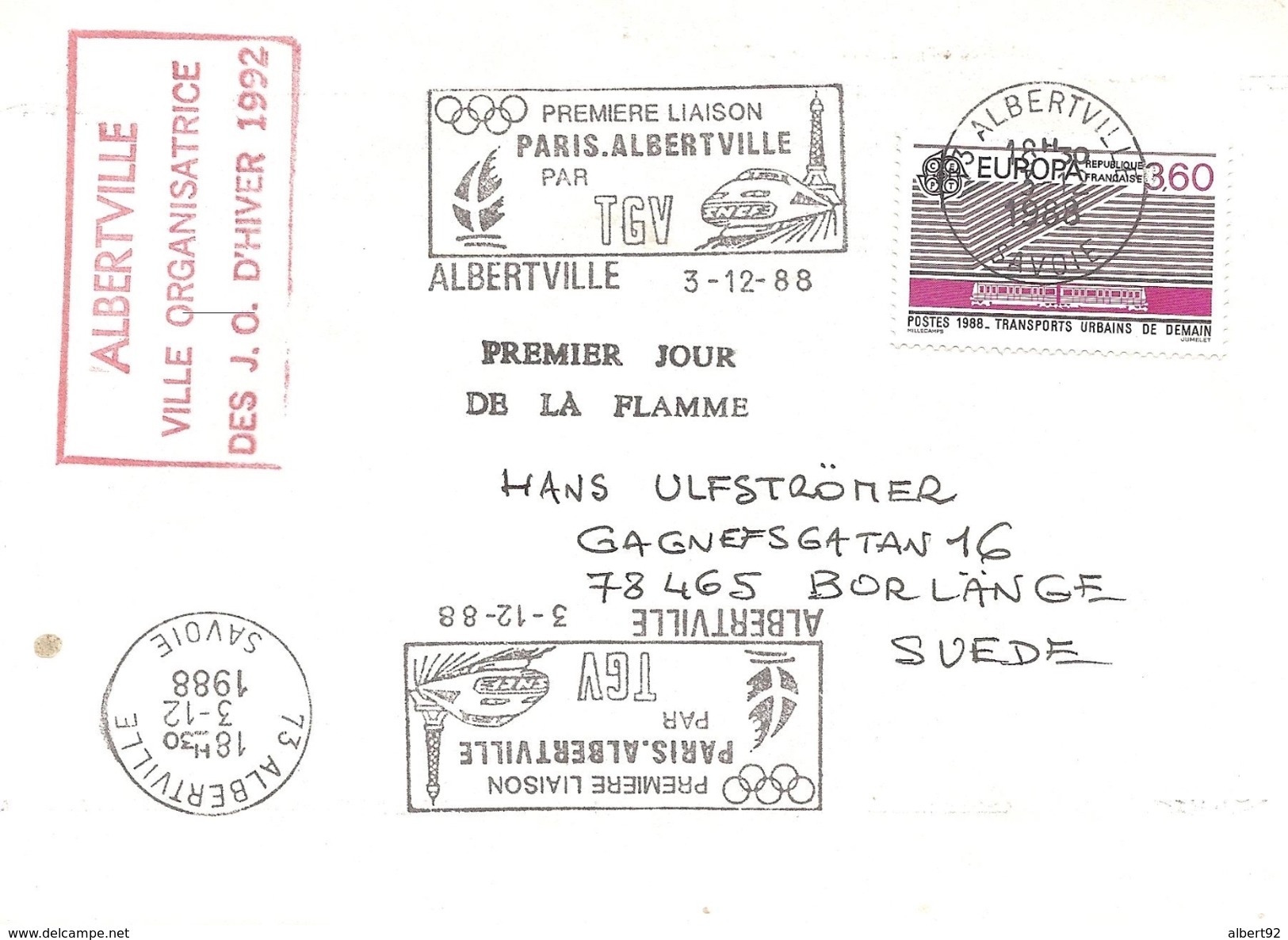 1988 Jeux Olympiques Albertville ;Flamme Postale à Utilisation Suspendue Une Semaine  Après Mise En Service. - Winter 1992: Albertville